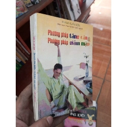 (Sách cũ SCGR) Phương pháp tăng cân và phương pháp giảm mập - Xuân Sơn 1998 Sách kiến thức tổng hợp VAVO-AK19 Blogmeo090426