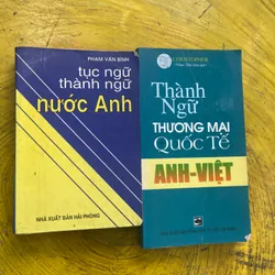 COMBO TỤC NGỮ THÀNH NGỮ TIẾNG ANH- THÀNH NGỮ THƯƠNG MẠI QUỐC TẾ ANH - VIỆT 557547