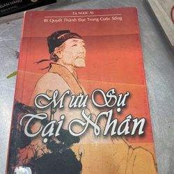 Mưu Sự Tại Nhân - NXB Từ Điển Bách Khoa .56 322727