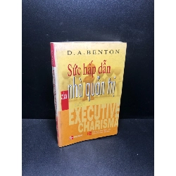 Sức hấp dẫn của nhà quản trị D.A Benton 2008 mới 70% bẩn, gãy bìa, ố HCM0611 31079