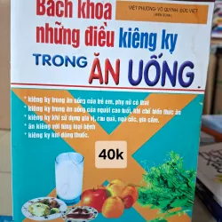 Bách khoa những điều kiêng kỵ TRONG ĂN UỐNG