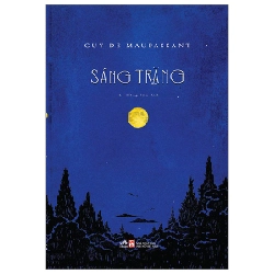 Sáng trăng - Guy De Maupassant 2022 New 100% HCM.PO 29636