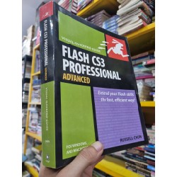 FLASH CS3 PROFESSIONAL ADVANCED : EXTEND YOUR FLASH SKILLS THE FAST, EFFICIENT WAY