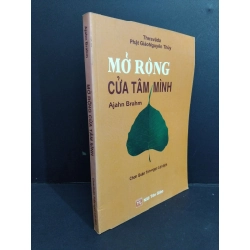 Mở rộng cửa tâm mình mới 90% bẩn bìa, ố nhẹ 2010 HCM2811 Ajahn Brahm TÂM LINH - TÔN GIÁO - THIỀN Oreka-Blogmeo