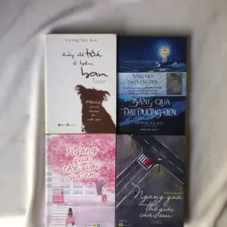 Sách của Trương Gia Giai: Hãy để tôi bên bạn, Băng qua đại dương đen, Ngang qua thế giới