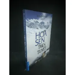 [Sách Cũ SCGR] Hoa sen trên tuyết Nguyên Phong mới 100% HCM2103