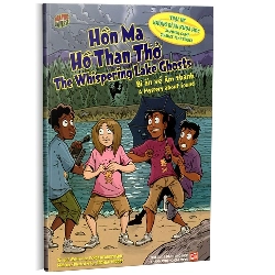 Hồn ma hồ than thở - Bí ẩn về âm thanh  (Song ngữ Anh - Việt) mới 100% Melinda Thielbar 2015 HCM.PO