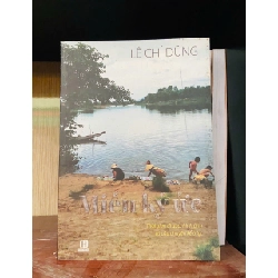 (Sách cũ SCGR) Miền ký ức - Lê Chí Dũng Văn học Việt Nam VAVO2702 Blogmeo090426