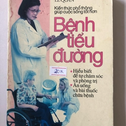 BỆNH TIỂU ĐƯỜNG HIỂU BIẾT- ĂN UỐNG- BÀU THUỐC CHỮA BỆNH- 186 trang, nxb: 2003