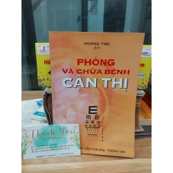 PHÒNG VÀ CHỮA BỆNH CẬN THỊ – HOÀNG THÁI
