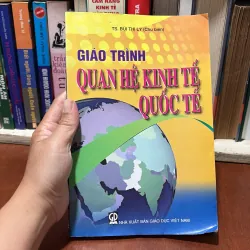 II Sách Kinh Tế: Giáo Trình Kinh Tế Quốc Tế - TS. Bùi Thị Lý - 2009