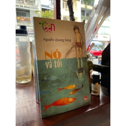 Nó Và Tôi -Nguyễn Quang Sáng 128425