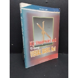 [Phiên Chợ Sách Cũ] Kỹ thuật viết mã trong visual basic.netvết mực2004 2303