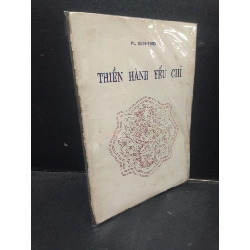 (TẶNG BOOKMARK) Thiền Hành Yếu Chỉ mới 70% (tróc gáy) RBK1304 tôn giáo