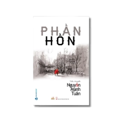 Phần hồn - Nguyễn Mạnh Tuấn