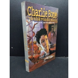 Charlie Bone và nhà vua ẩn mình mới 80% ố bẩn nhẹ 2012 HCM2207 Jenny Nimmo VĂN HỌC 190573