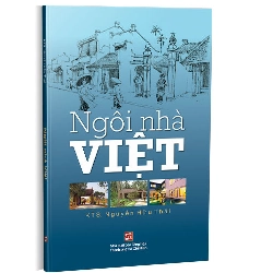 Ngôi nhà Việt - Nguyễn Hữu Thái
