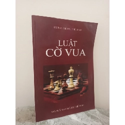 [Phiên Chợ Sách Cũ] Luật Cờ Vua (2005) - Uỷ Ban Thể Dục Thể Thao S0612