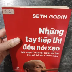 Sách Những tay tiếp thị đều nói xạo - All Marketers Are Liars (SETH GODIN) 1005764