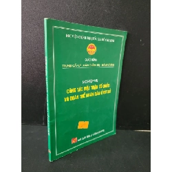 [Phiên Chợ Sách Cũ] Nghiệp vụ công tác mặt trận tổ quốc và đoàn thể nhân dân ở cơ sở 2014 - Học viện chính trị quốc gia Hồ Chí Minh 0506