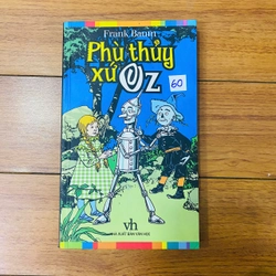 tiểu thuyết : PHÙ THỦY XỨ OZ -  L. Frank Baum #TAKE