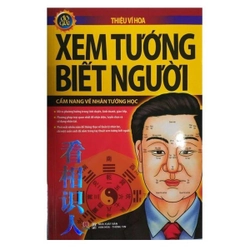 Xem Tướng Biết Người - Thiệu Vĩ Hoa