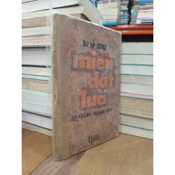 Ký sự miền đất lửa - Vũ Kỳ Lân, Nguyễn Sinh