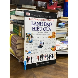Cẩm nang quản lý hiệu quả: Lãnh đạo hiệu quả - Robert Heller