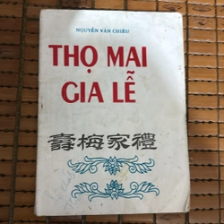 Thọ mai gia lễ - Nguyễn Văn Chiêu