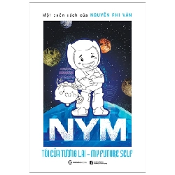 NYM - Tôi của tương lai (Bản thường) - Nguyễn Phi Vân2020 New 100% HCM.PO