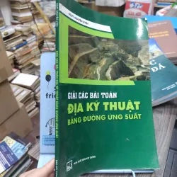 Sách: Giải các bài toán địa kỹ thuật bằng đường ứng suất - TG: Nguyễn Uyển (KT) 738682