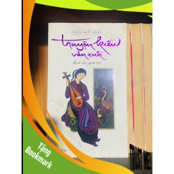 (TẶNG BOOKMARK) Truyện Kiều văn xuôi dành cho người trẻ / Thích Nhất Hạnh VĂN HỌC RBK2012-79