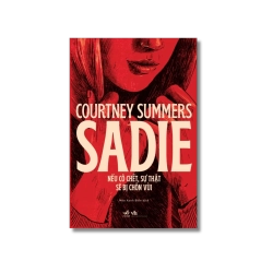 Sadie - Nếu cô chết sự thật sẽ bị chôn vùi