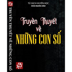 Truyền Thuyết Về Những Con Số – Hứa Nghĩa Hào

