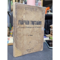 PHÁP VĂN THỰC HÀNH - NGUYỄN VĂN HẠNH