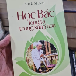 Học Bác Lòng Ta Trong Sáng Hơn