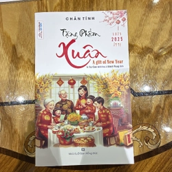 Tặng phẩm xuân 2025 -Chân Tính
