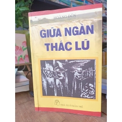 Giữa ngàn thác lũ - Hoài Đôn 185722