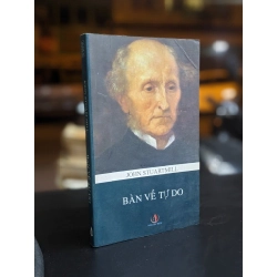 Bàn về tự do - John Stuart Mill