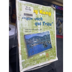 Hồng Kông - "Ngọc bích qui Triệu" mới 60% ố vàng có dấu mộc và viết nhẹ 1997 Thái Nguyễn Bạch Liên HPB0906 SÁCH LỊCH SỬ - CHÍNH TRỊ - TRIẾT HỌC