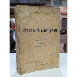 Cây cỏ miền nam Việt Nam - Phạm Hoàng Hộ  bản in đầu