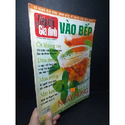 Tiếp thị và gia đình vào bếp chuyên đề tháng 4 - 2009 đã khát ngày nóng mới 80% bẩn bìa, ố nhẹ, tróc gáy nhẹ HCM2205 TẠP CHÍ, THIẾT KẾ, THỜI TRANG Rebooks.vn
