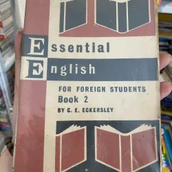 Essential English for Foreign Students (Quyển 2)
