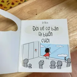 Đời Về Cơ Bản Là Buồn... Cười - Lê Bích 928090