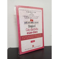 Quốc Hội Khóa 1 - Chuyện Về Các Đại Biểu Của Dân (Tập 3) - Hà Minh Hồng, Lưu Văn Quyết New 100% HCM.ASB2201 61356