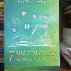 Bảy bước thiết lập kế hoạch cuộc đời - Emma Casey