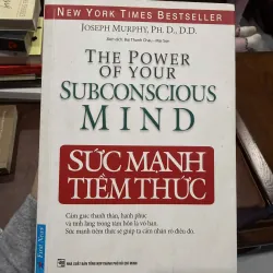 Sức Mạnh Tiềm Thức – Joseph Murphy- K2 996344