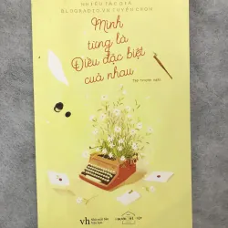 Mình Từng Là Điều Đặc Biệt Của Nhau