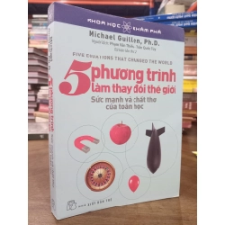5 Phương trình làm thay đổi thế giới  - Michael Guillen 130490