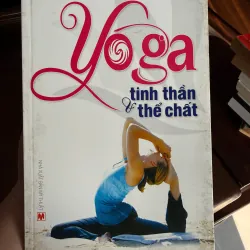 Yoga Tinh Thần & Thể Chất – Minh Quang, Thanh Châu- K2 992899